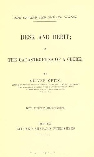 Desk and Debit; or, The Catastrophes of a Clerk
