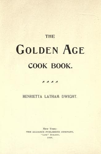 The Golden Age Cook Book