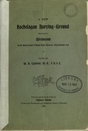 A New Hochelagan Burying-ground Discovered at Westmount on the Western Spur of Mount Royal, Montreal, July-September, 1898