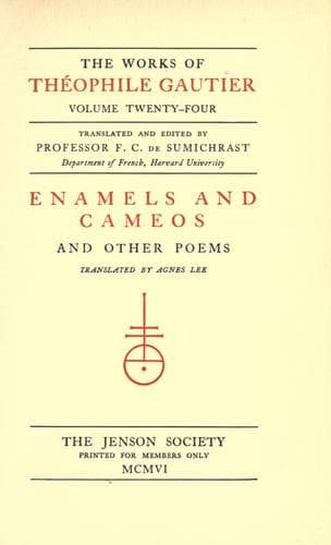 Enamels and Cameos and other Poems