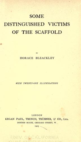 Some Distinguished Victims of the Scaffold