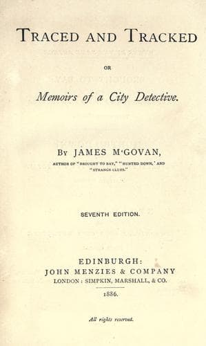 Traced and Tracked; Or, Memoirs of a City Detective