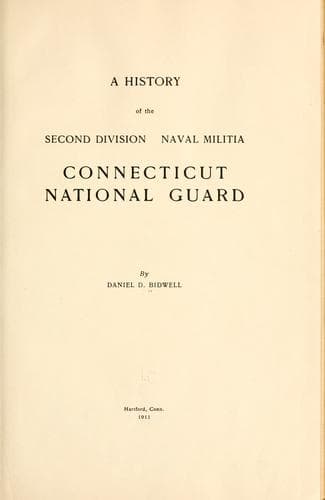 A History of the Second Division Naval Militia Connecticut National Guard
