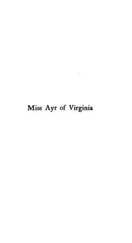 Miss Ayr of Virginia, & other stories