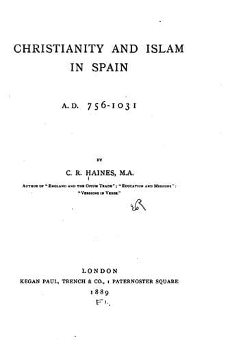 Christianity and Islam in Spain, A.D. 756-1031