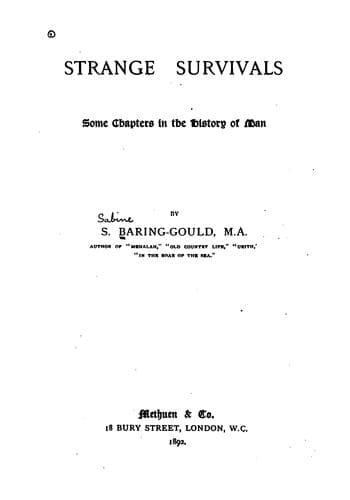 Strange Survivals: Some Chapters in the History of Man