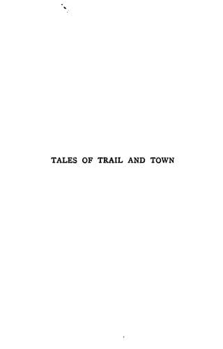 Tales of Trail and Town