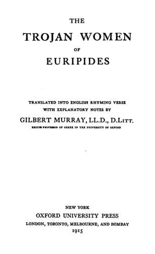 The Trojan women of Euripides