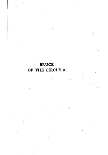 Bruce of the Circle A