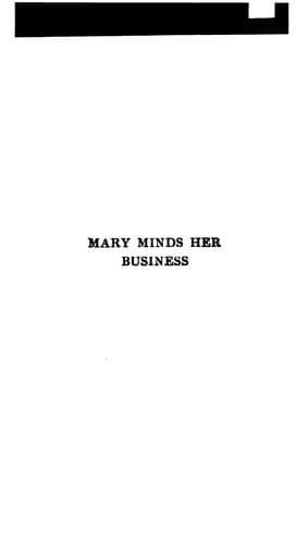 Mary Minds Her Business