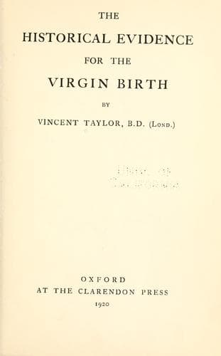 The Historical Evidence for the Virgin Birth