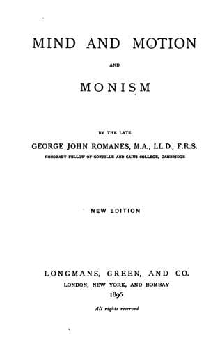 Mind and Motion and Monism
