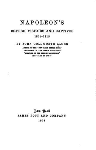 Napoleon's British visitors and captives, 1801-1815