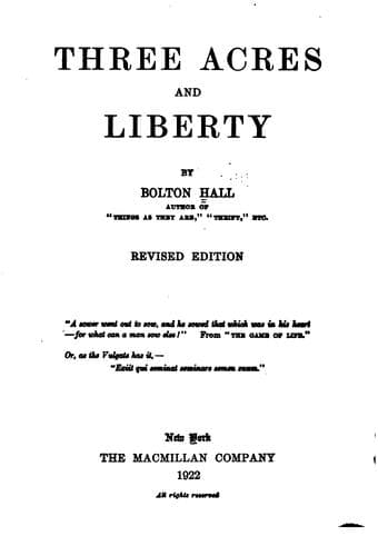 Three Acres and Liberty