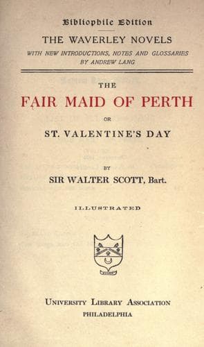 The Fair Maid of Perth; Or, St. Valentine's Day