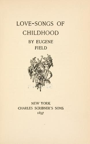 Love-Songs of Childhood