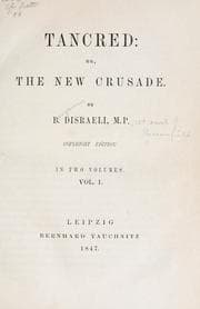 Tancred; Or, The New Crusade