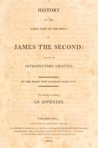A History of the Early Part of the Reign of James the Second