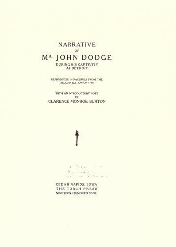 Narrative of Mr. John Dodge during his Captivity at Detroit