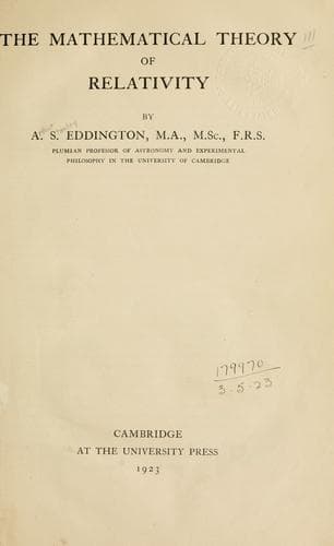 The Mathematical Theory of Relativity
