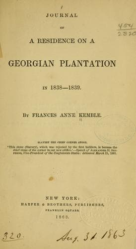 Journal of a Residence on a Georgian Plantation: 1838-1839
