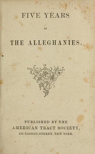 Five Years in the Alleghanies