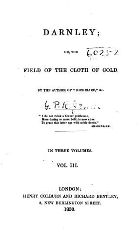 Darnley; or, The Field of the Cloth of Gold