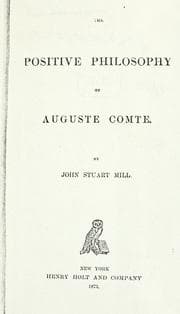 Auguste Comte and Positivism