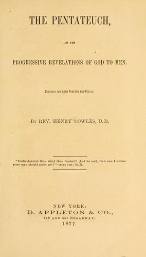 The Pentateuch, in Its Progressive Revelations of God to Men