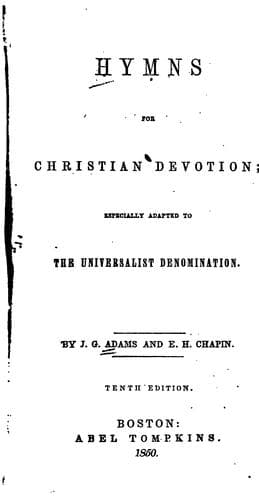 Hymns for Christian Devotion: Especially Adapted to the Universalist Denomination