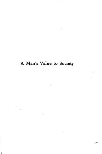 A Man's Value to Society: Studies in Self Culture and Character