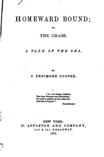 Homeward Bound; Or, the Chase: A Tale of the Sea