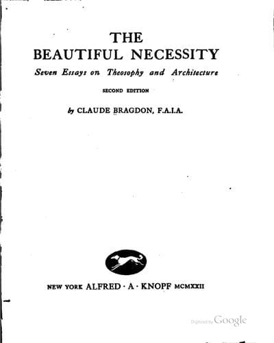 The Beautiful Necessity: Seven Essays on Theosophy and Architecture