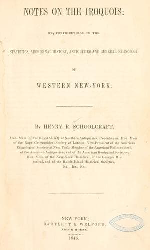 Notes on the Iroquois: or, Contributions to the Statistics, Aboriginal History, Antiquities and General Ethnology of Western New-York