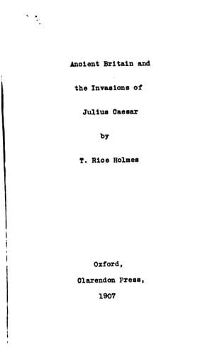 Ancient Britain and the Invasions of Julius Caesar