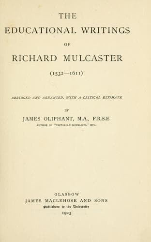 The Educational Writings of Richard Mulcaster