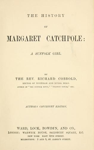 The History of Margaret Catchpole, a Suffolk Girl