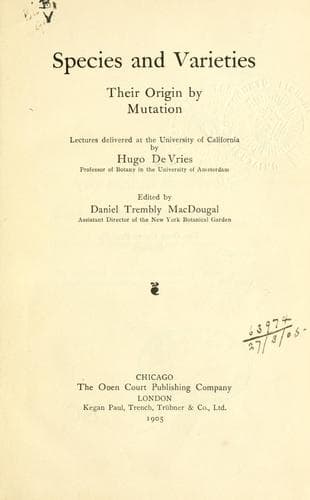 Species and Varieties, Their Origin by Mutation