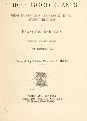 Three Good Giants: Whose Ancient Deeds are recorded in the Ancient Chronicles