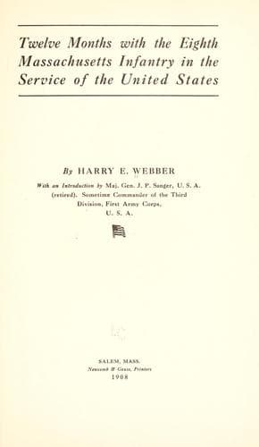 Twelve Months with the Eighth Massachusetts Infantry in the Service of the United States