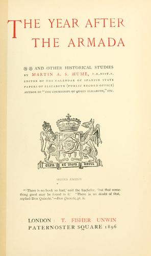 The Year after the Armada, and Other Historical Studies