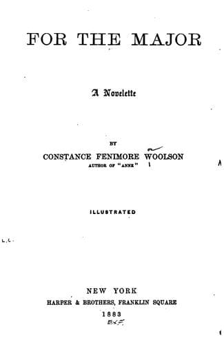 For the Major: A Novelette