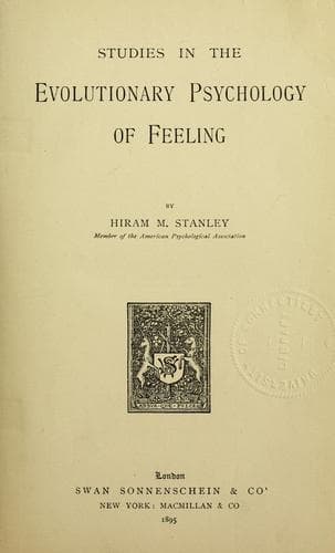 Studies in the Evolutionary Psychology of Feeling