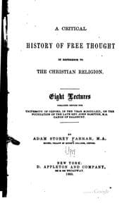 History of Free Thought in Reference to The Christian Religion