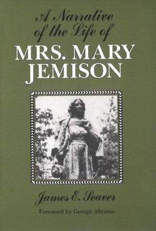 A Narrative of the Life of Mrs. Mary Jemison