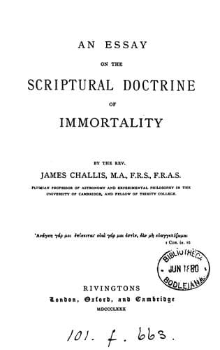 An Essay on the Scriptural Doctrine of Immortality