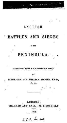 English Battles and Sieges in the Peninsula.: Extracted from his 'Peninsula War'.