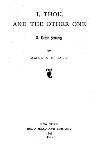 I, Thou, and the Other One: A Love Story