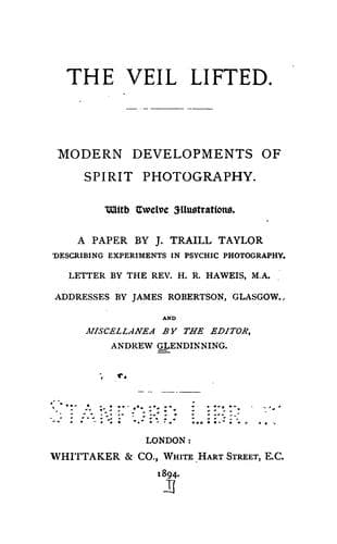 The Veil Lifted: Modern Developments of Spirit Photography