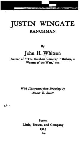 Justin Wingate, Ranchman